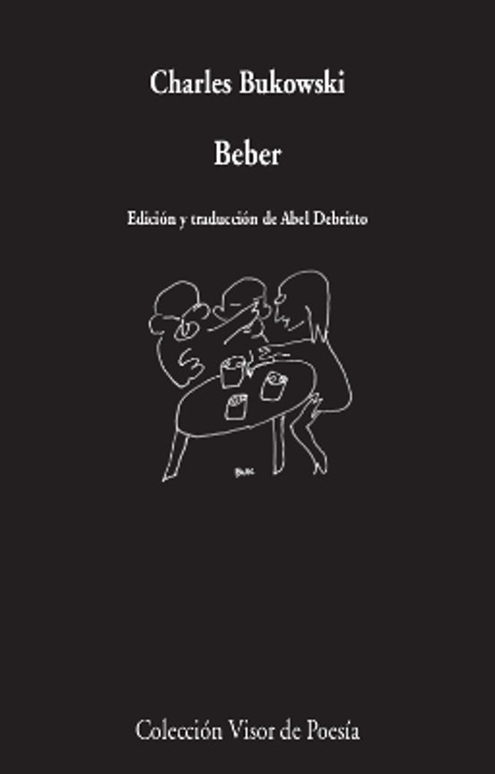 Descargar el libro Beber de Charles Bukowski gratis en EPUB, PDF o MOBI