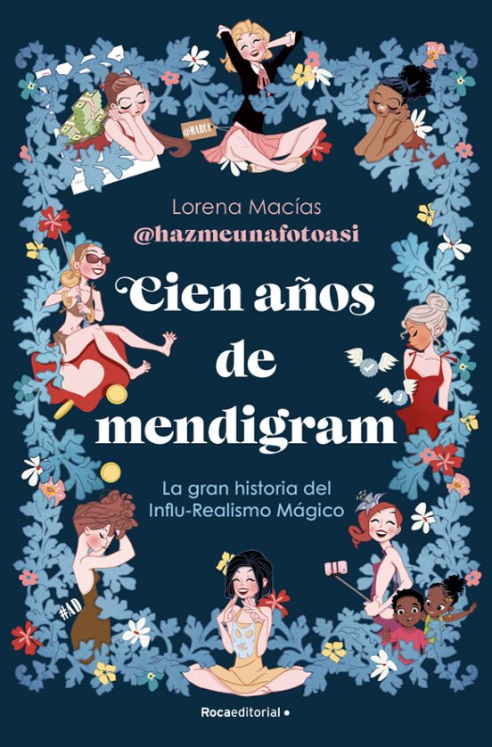 📚 Cien Años de Mendigram – Lorena Macias