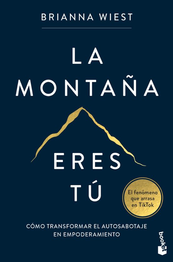 Descargar el libro La Montaña Eres Tú de Brianna Wiest gratis en EPUB, PDF o MOBI