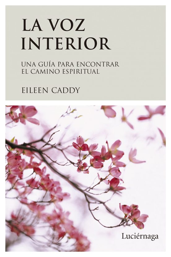 📚 La Voz Interior – Eileen Caddy
